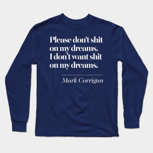 Peep Show Quotes Long Sleeve T-Shirt